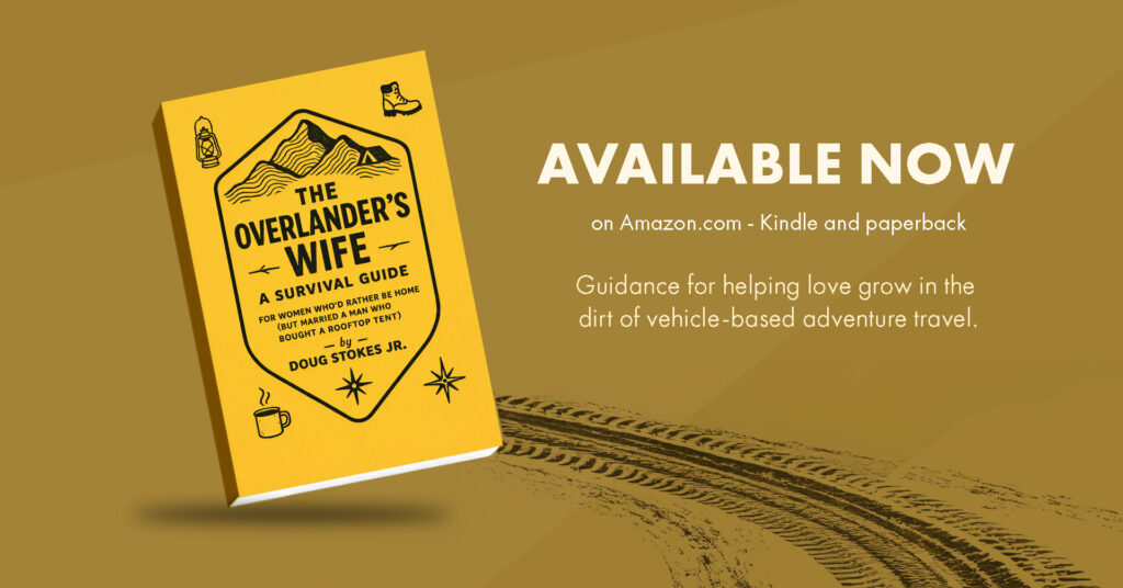 The Overlander's Wife - Author DOug Stokes